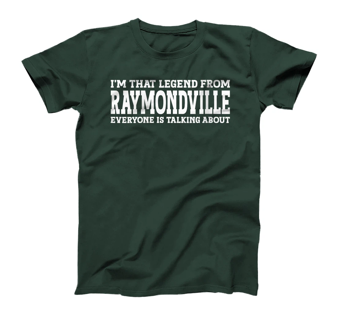 Womens Raymondville Hometown TX Texas Home Roots City Raymondville T-Shirt