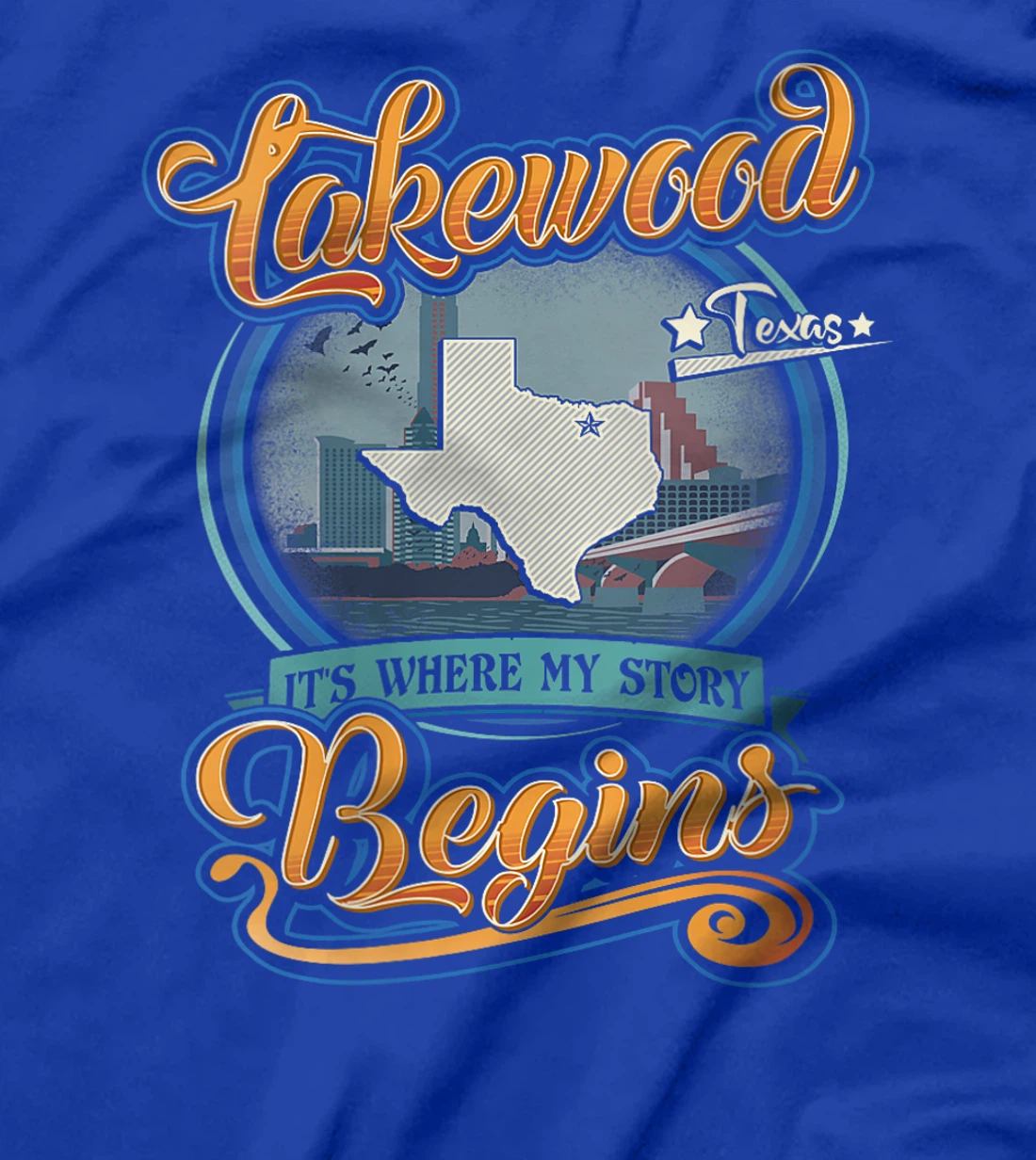 Womens Lakewood Texas Hometown Where My Story Begins T-Shirt
