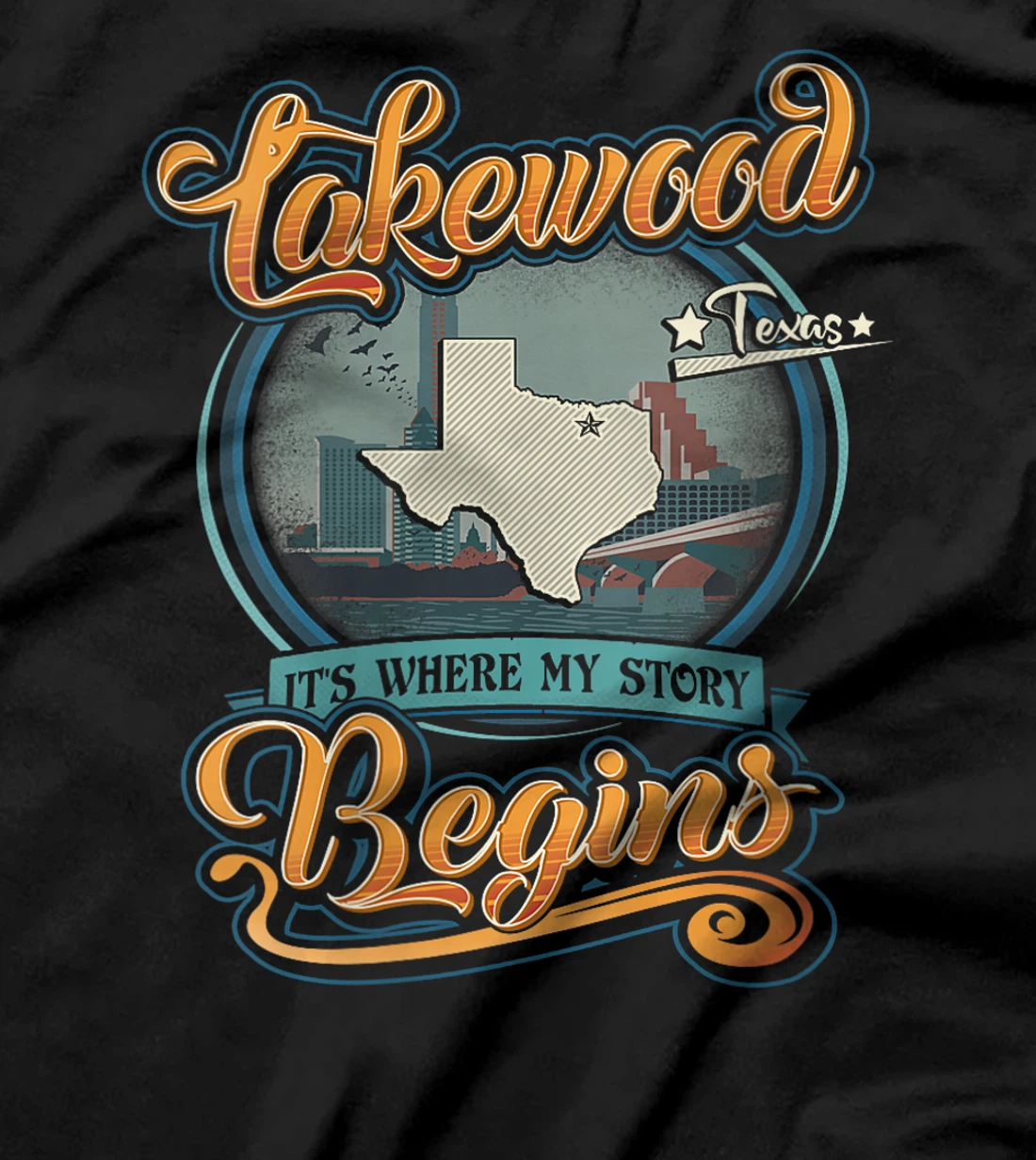 Womens Lakewood Texas Hometown Where My Story Begins T-Shirt
