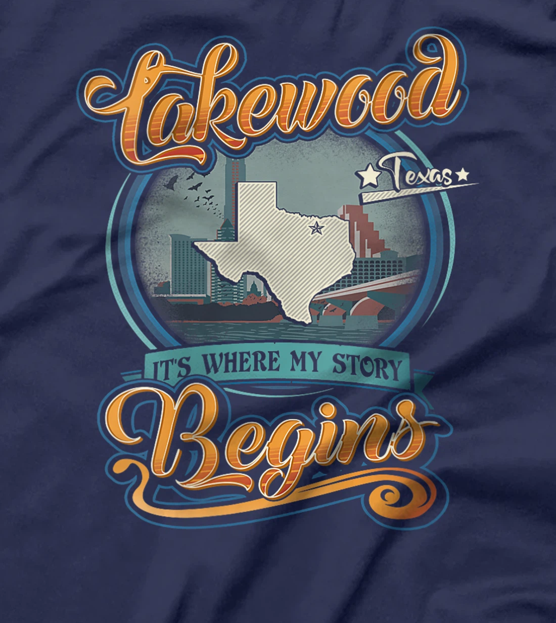 Womens Lakewood Texas Hometown Where My Story Begins T-Shirt