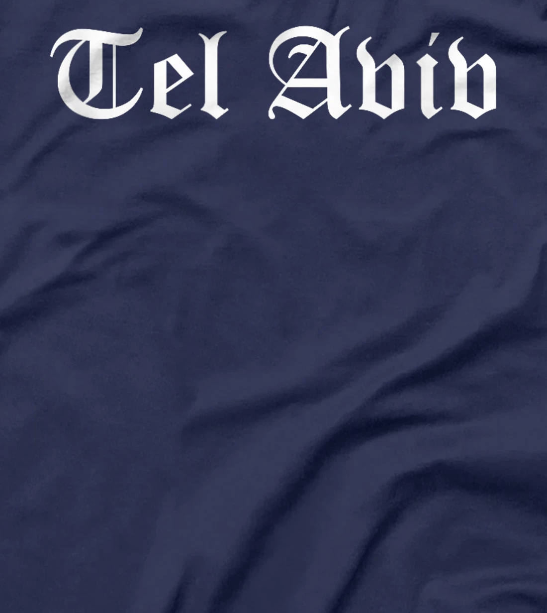Tel Aviv Israel Souvenir Country Old English Style T-Shirt