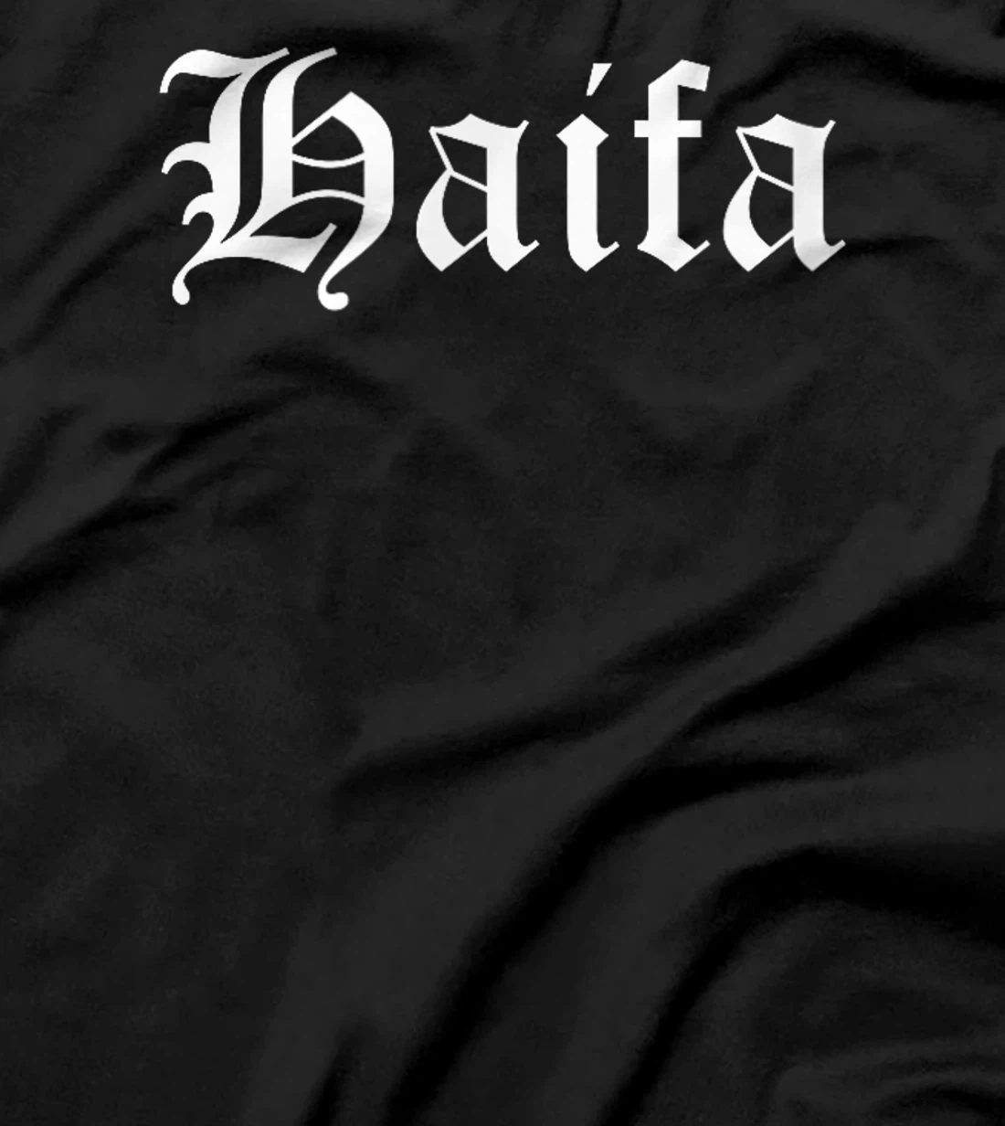 Haifa Israel Souvenir Country Old English Style T-Shirt