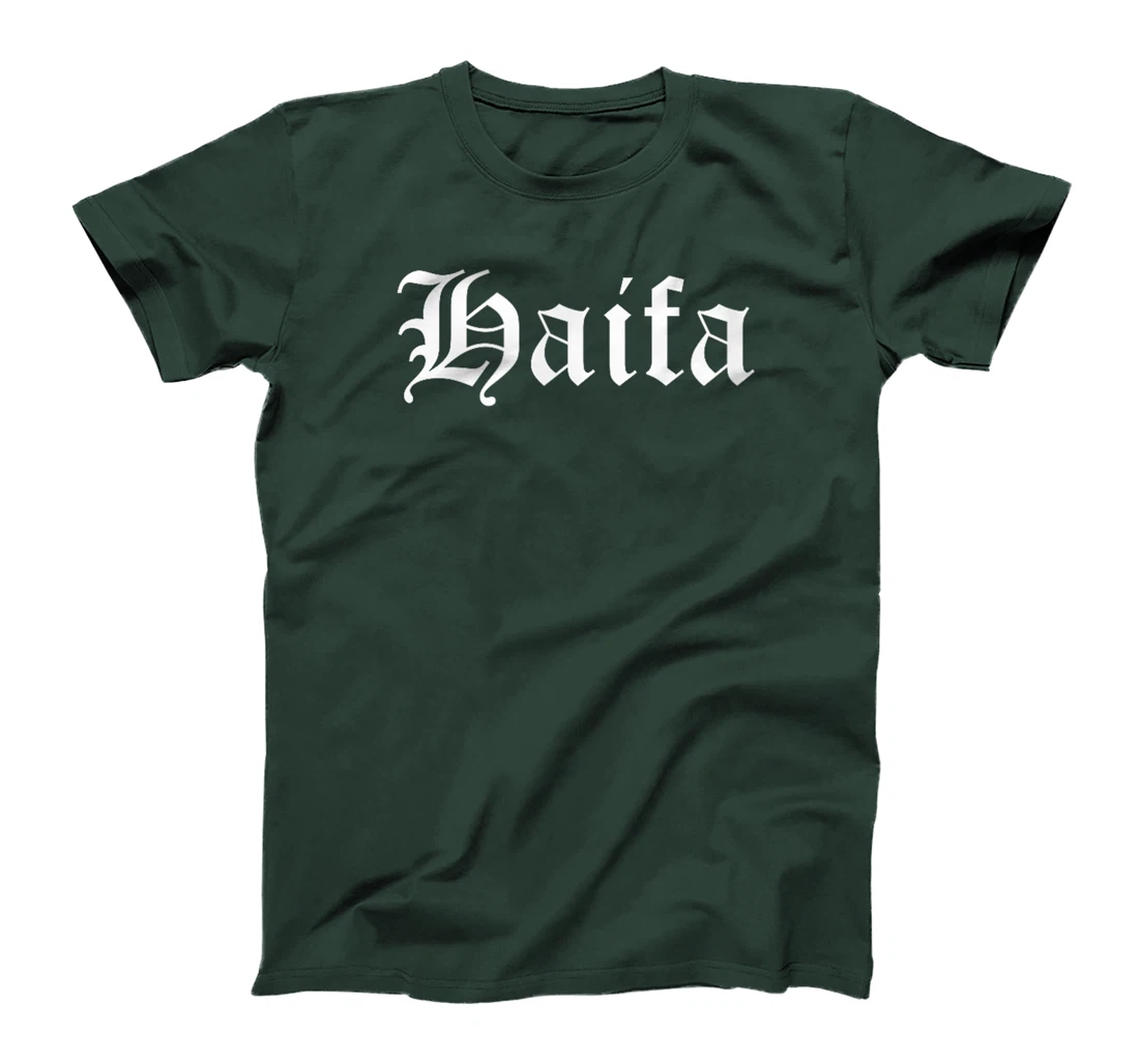 Haifa Israel Souvenir Country Old English Style T-Shirt