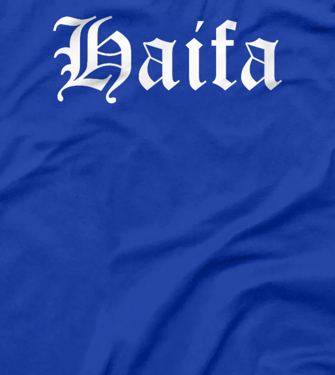 Haifa Israel Souvenir Country Old English Style T-Shirt