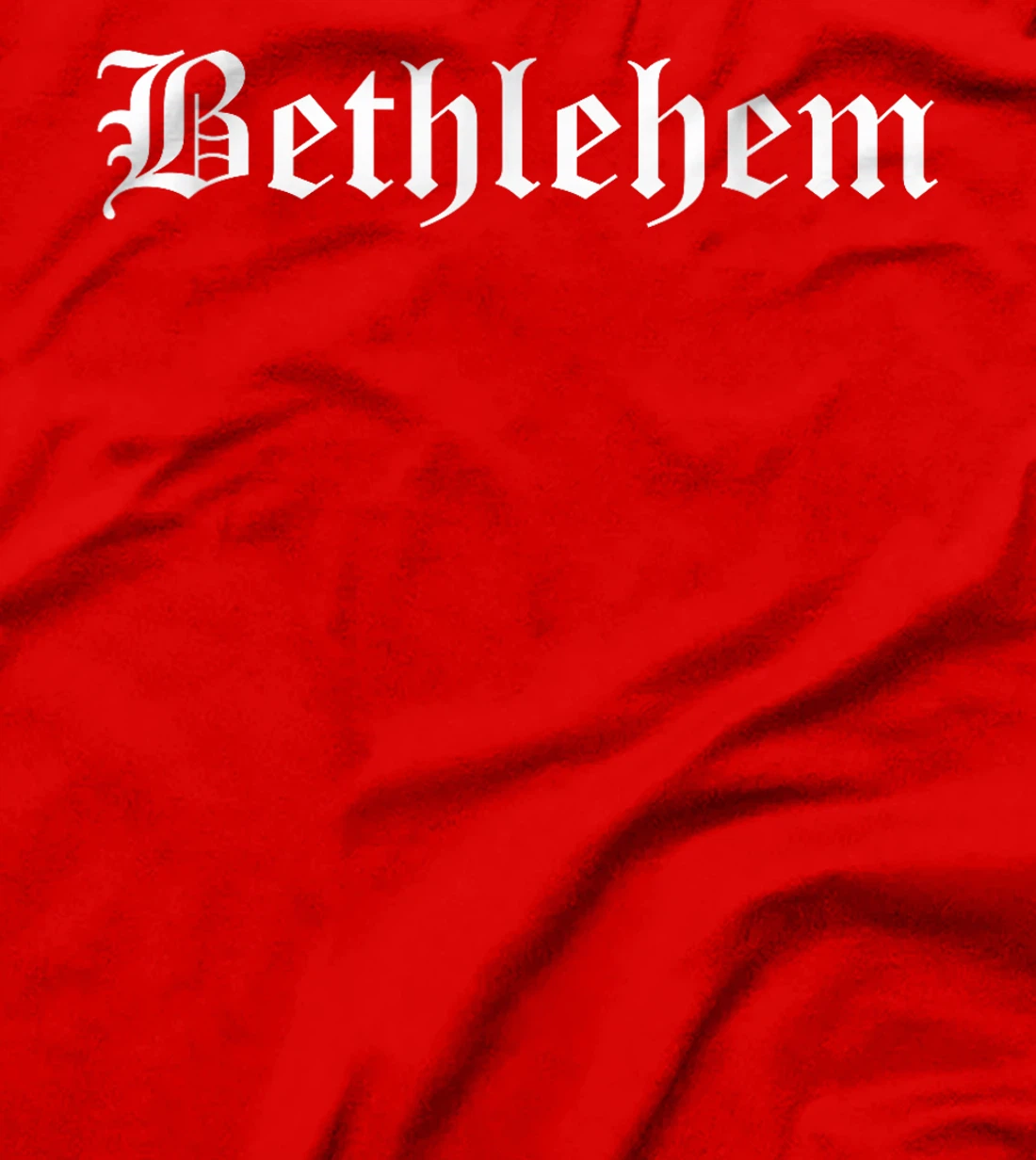 Bethlehem Israel Souvenir Country Old English Style T-Shirt