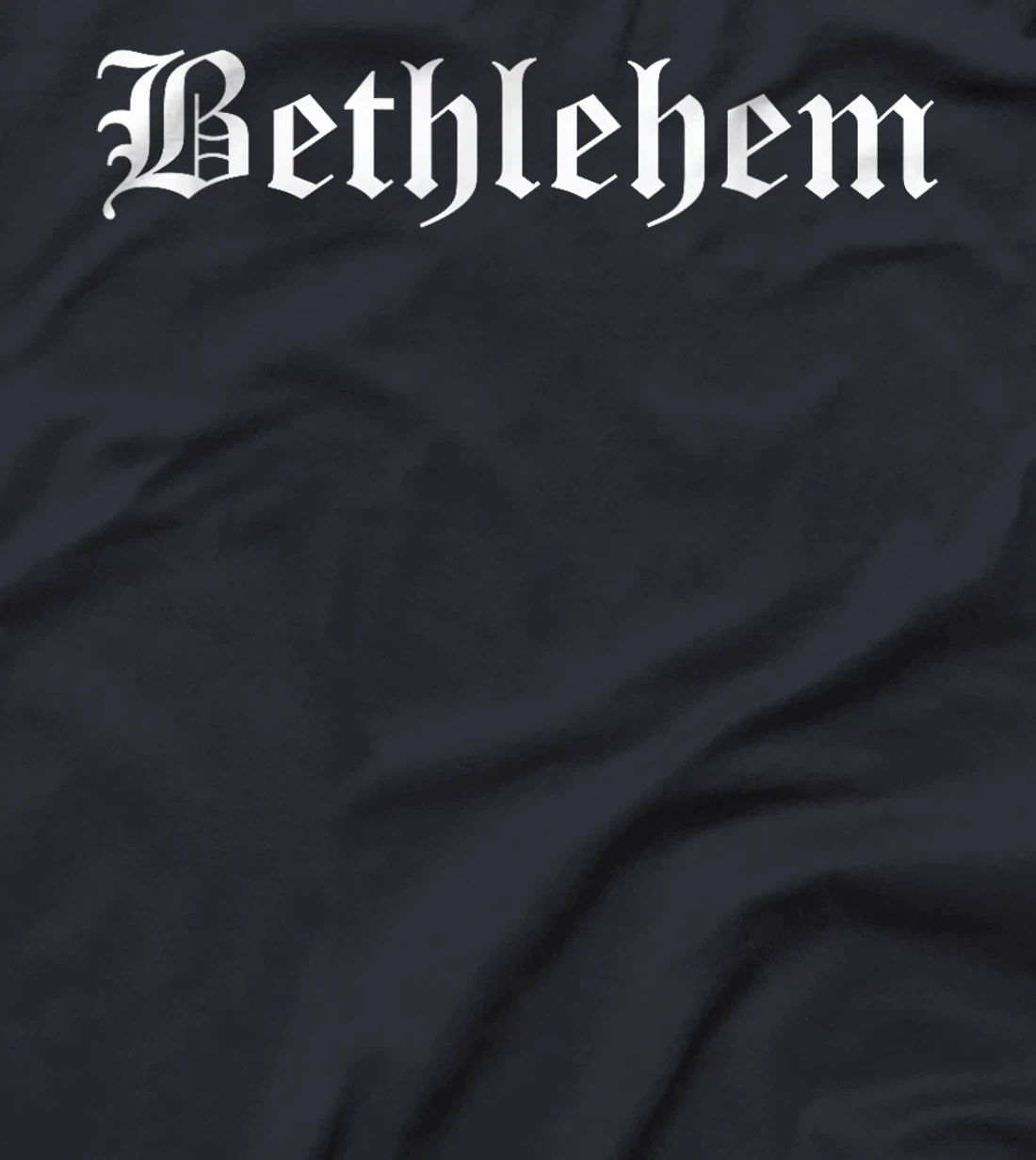 Bethlehem Israel Souvenir Country Old English Style T-Shirt