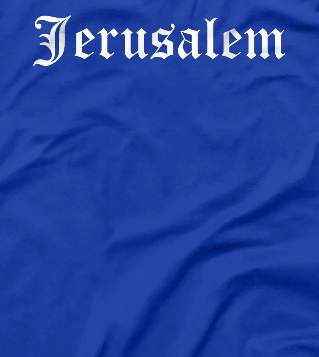 Jerusalem Israel Souvenir Country Old English Style T-Shirt