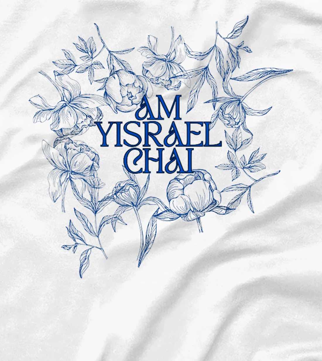 Womens Am Yisrael Chai: Floral Elegance & Strength T-Shirt