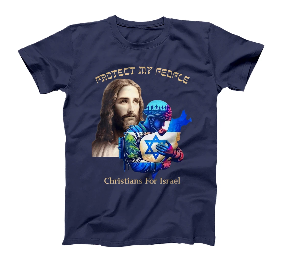 Womens Support Israel Christians For Israel Jesus Protect My People T-Shirt
