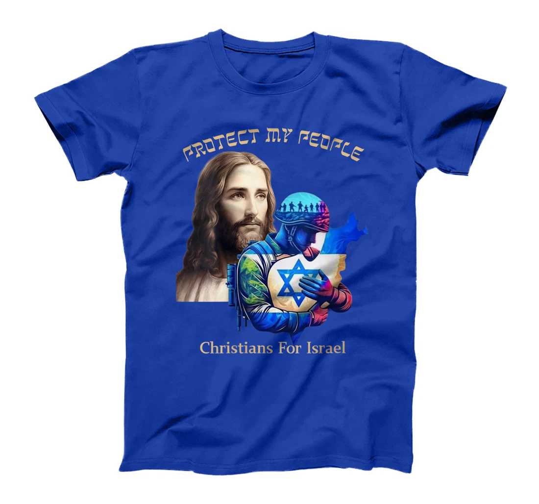 Womens Support Israel Christians For Israel Jesus Protect My People T-Shirt