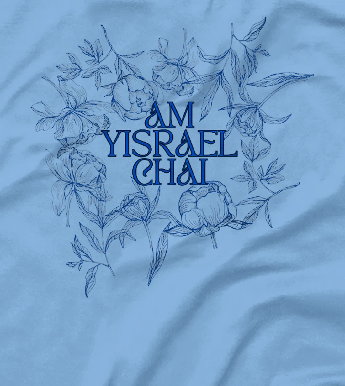 Womens Am Yisrael Chai: Floral Elegance & Strength T-Shirt