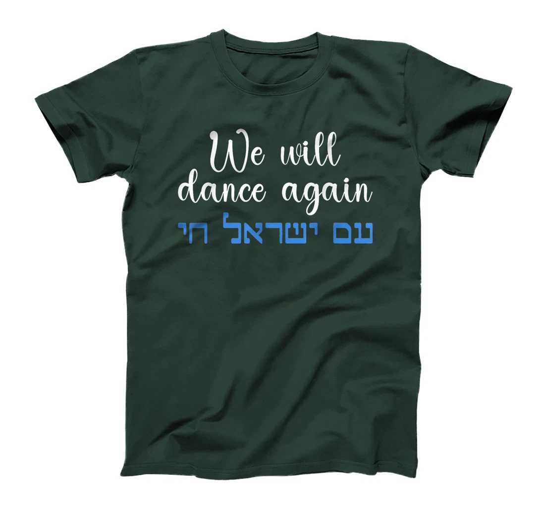 We Will Dance Again Retro Vintage David of Israel Jewish Premium T-Shirt