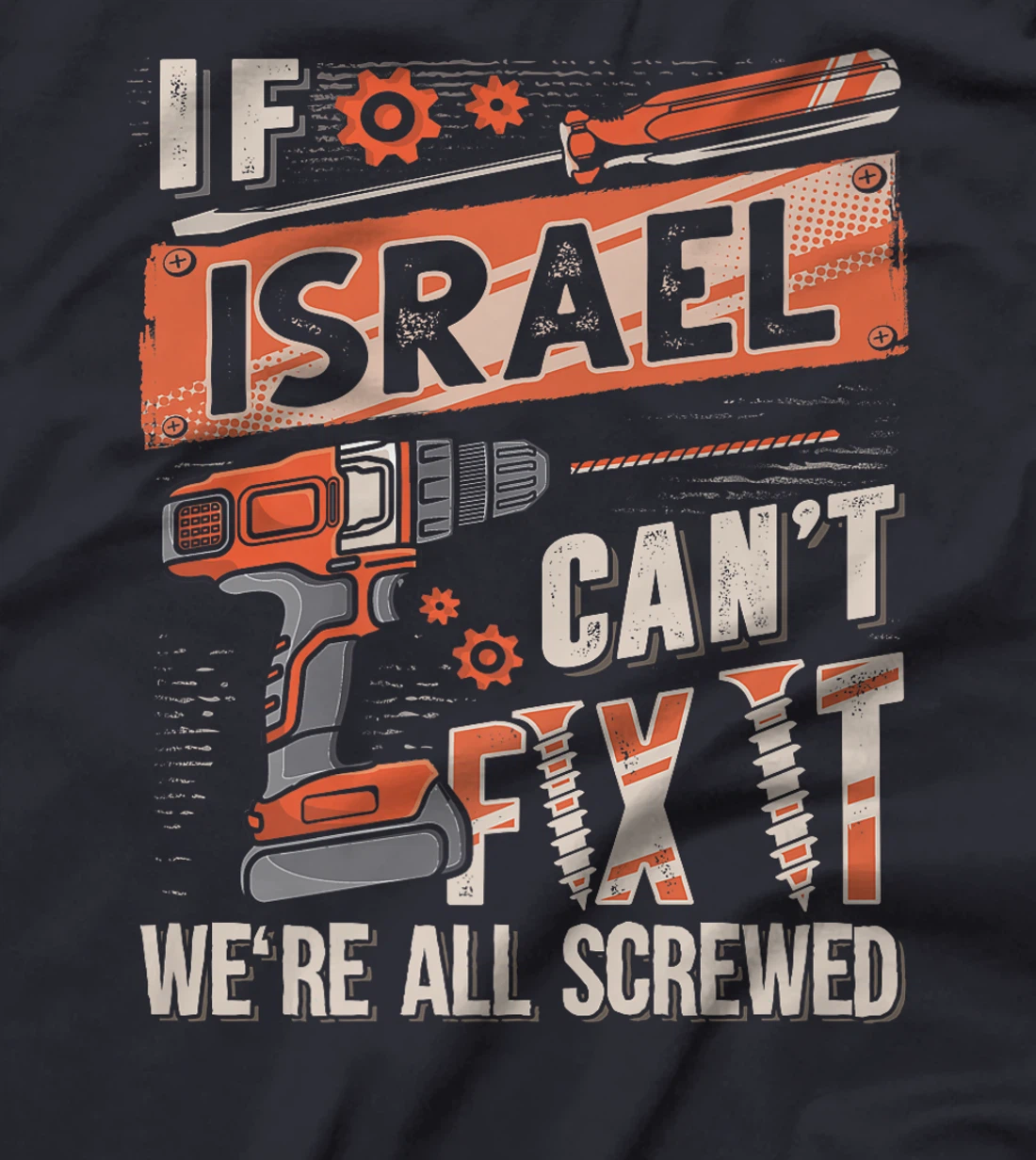 Israel Last Name, If Israel Can't Fix It Premium T-Shirt