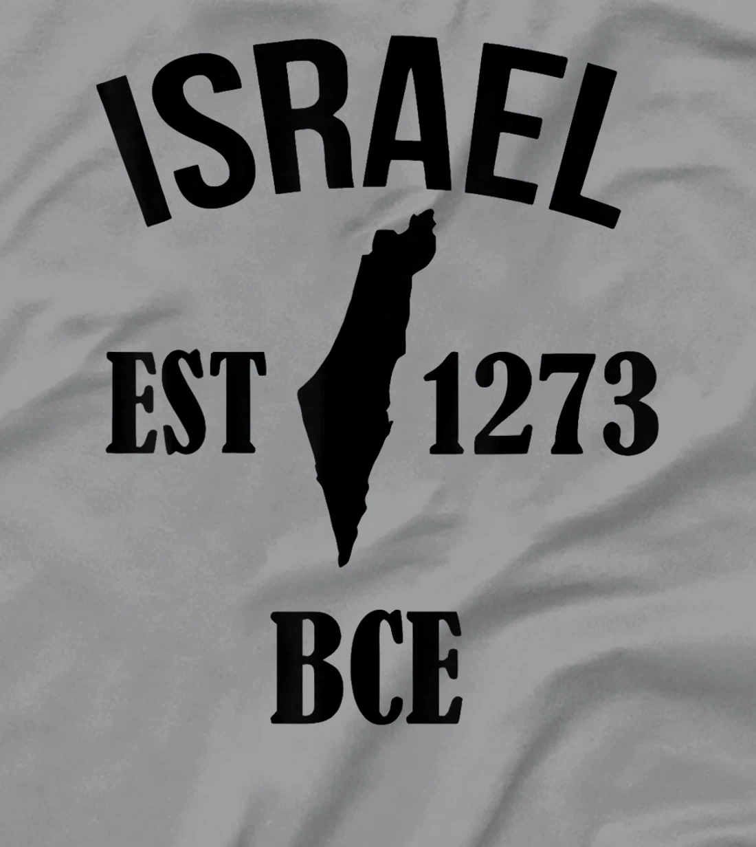 Womens Israel Est 1273 Bce T-Shirt