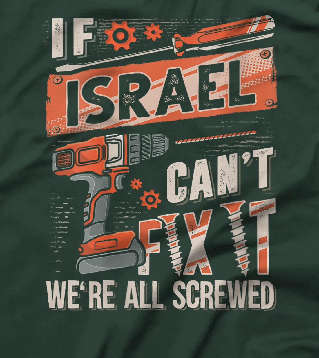 Womens Israel Last Name, If Israel Can't Fix It T-Shirt