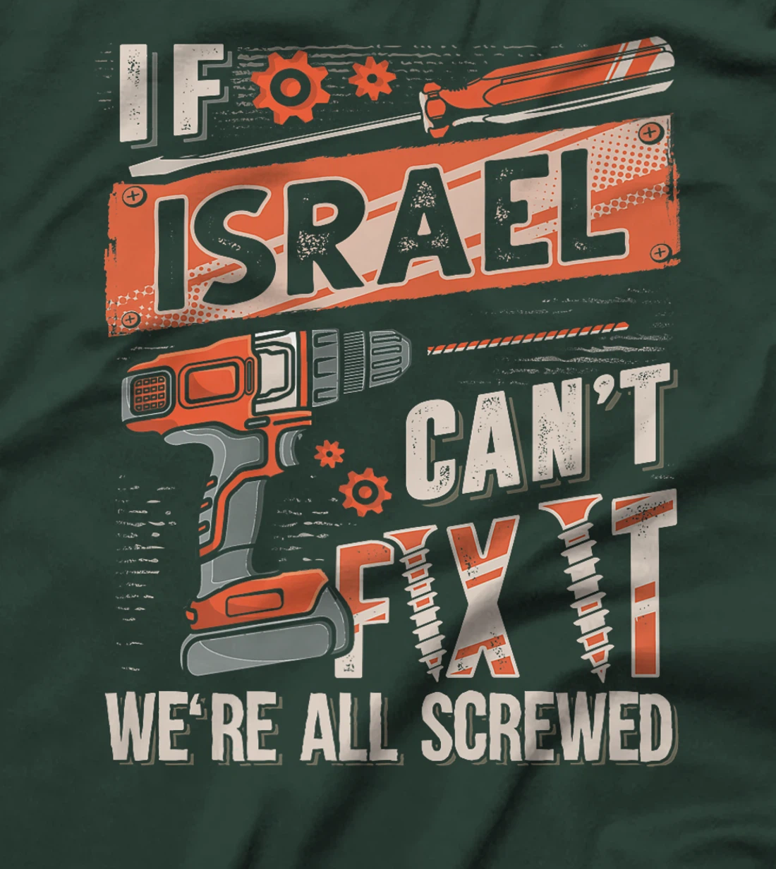 Israel Last Name, If Israel Can't Fix It Premium T-Shirt