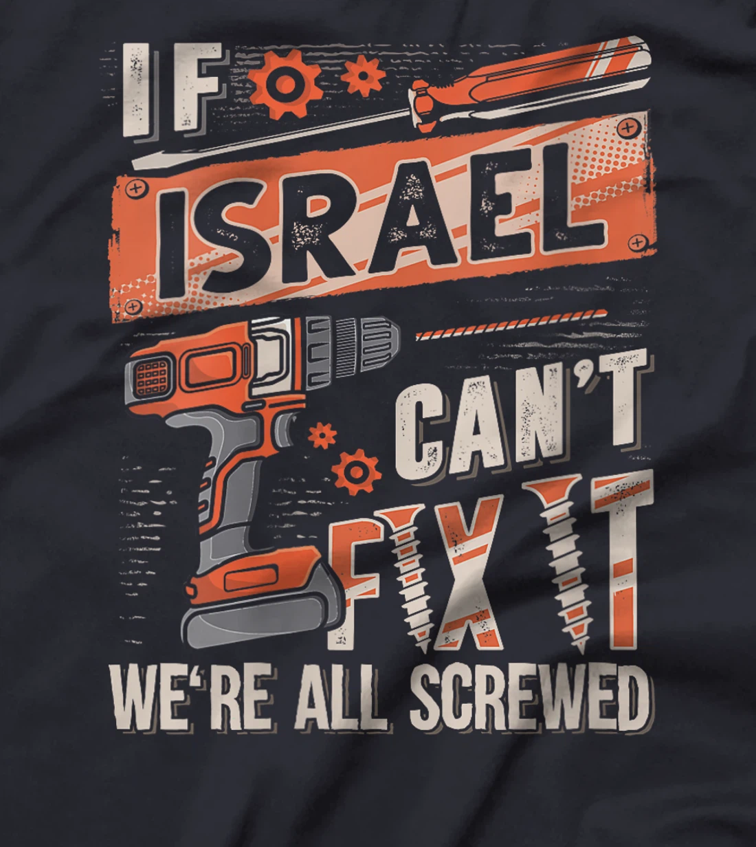 Womens Israel Last Name, If Israel Can't Fix It T-Shirt