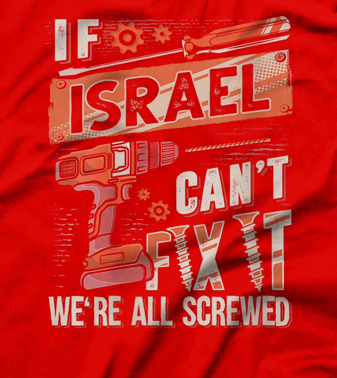 Womens Israel Last Name, If Israel Can't Fix It T-Shirt