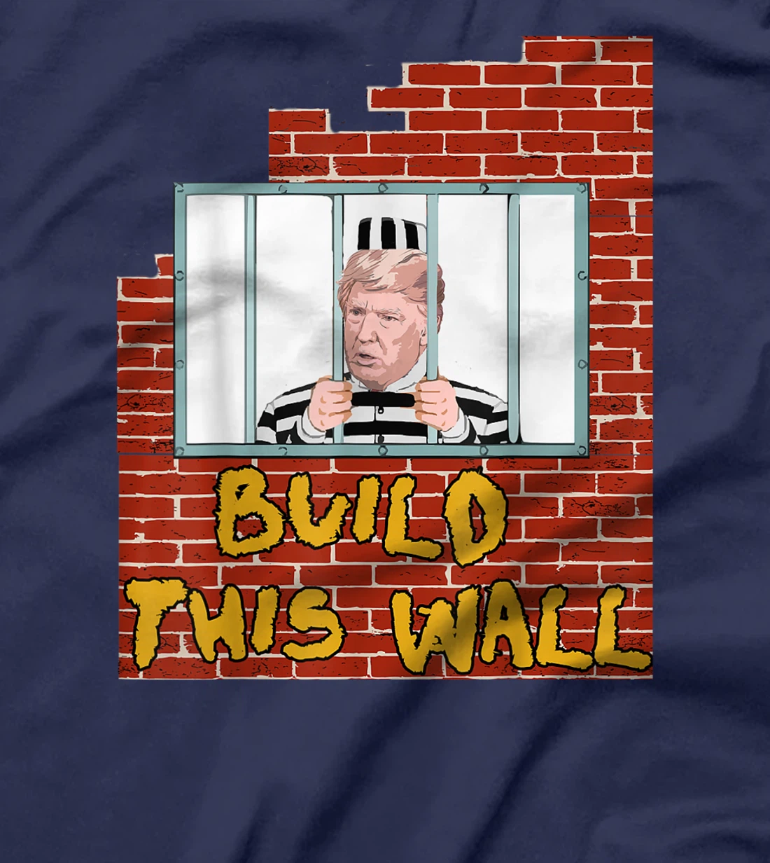 Build This Wall Lock HIM UP anti trump impeachment 45 TShirt T-Shirt