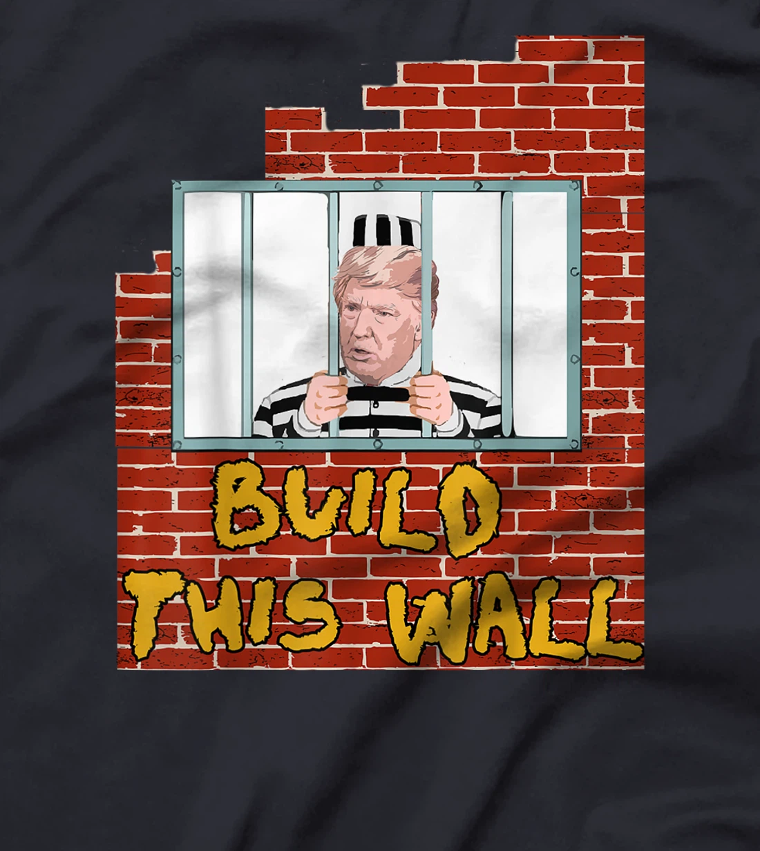 Build This Wall Lock HIM UP anti trump impeachment 45 TShirt T-Shirt