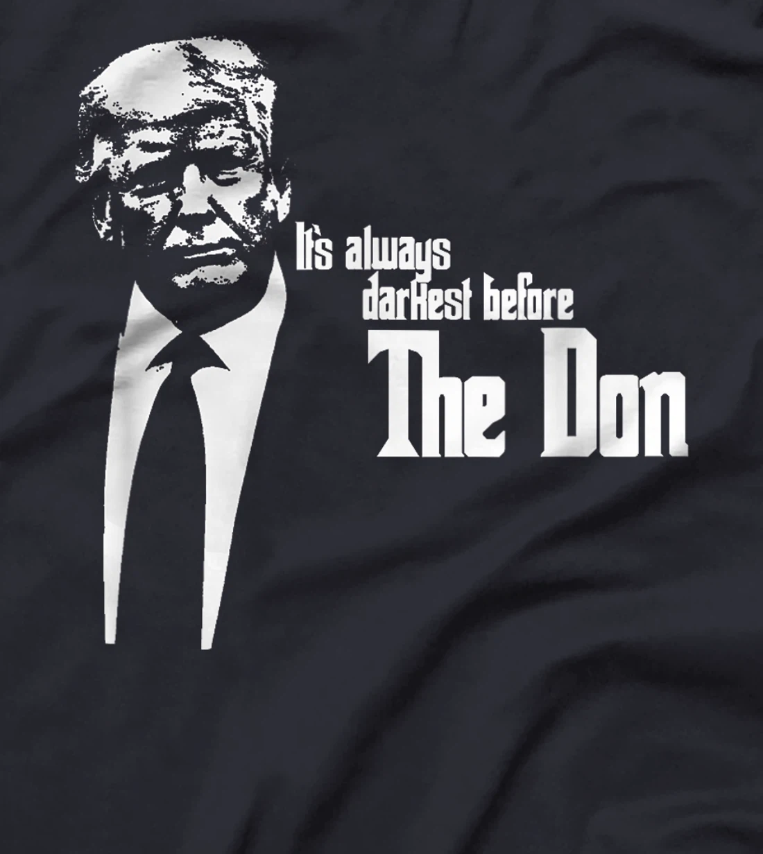 President Donald Trump “The Don” funny Political 2024 T-Shirt