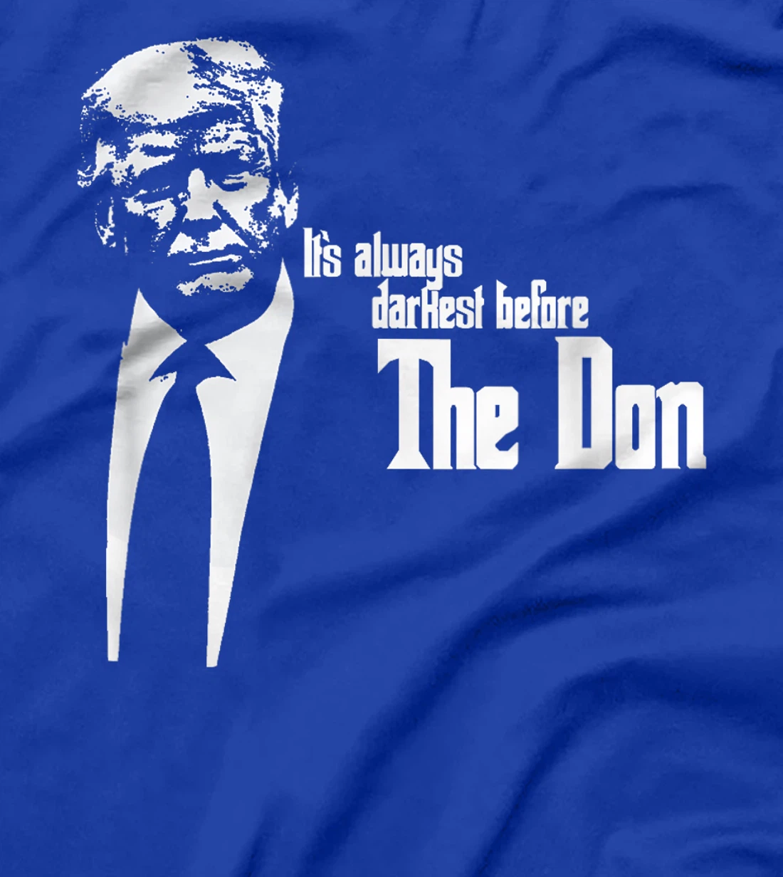 President Donald Trump “The Don” funny Political 2024 T-Shirt