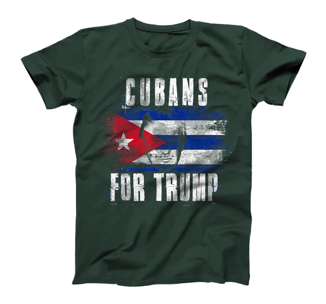 Cubans For Trump - American and Cuba Patriotic T-Shirt
