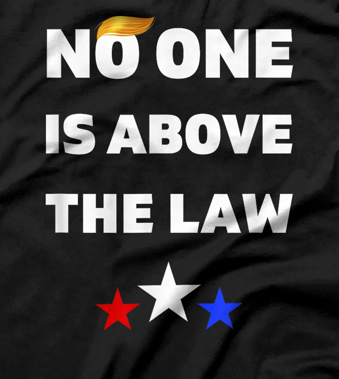 NO ONE IS ABOVE THE LAW,ANTI-TRUMP 2024 PRO BIDEN POLITICAL T-Shirt