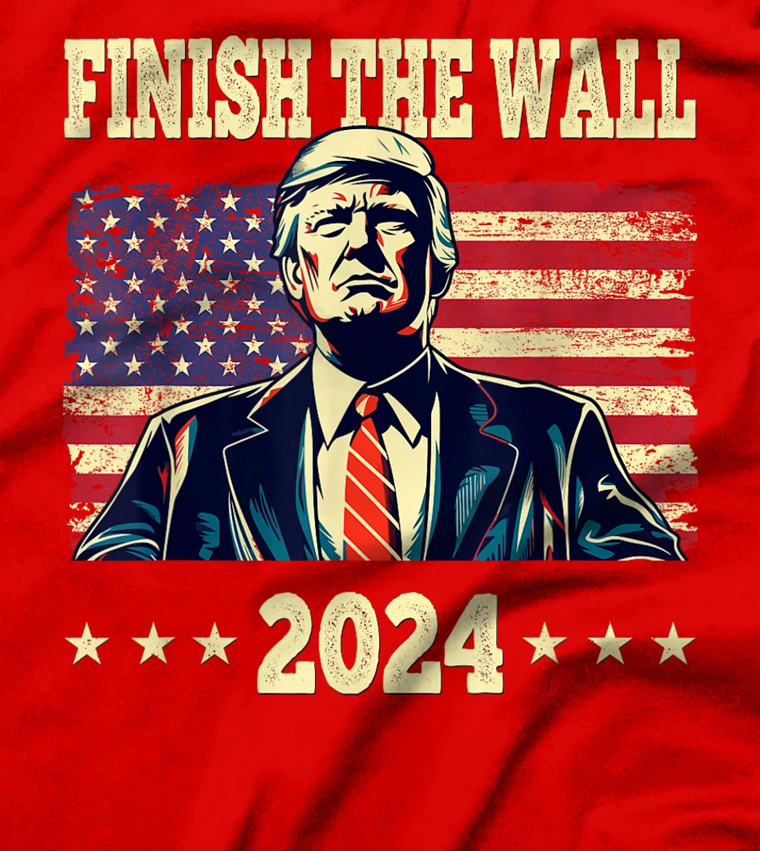 Trump Finish The Wall 2024 US Flag Retro Vintage Men Women T-Shirt