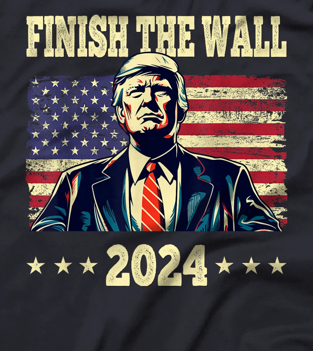 Trump Finish The Wall 2024 US Flag Retro Vintage Men Women T-Shirt