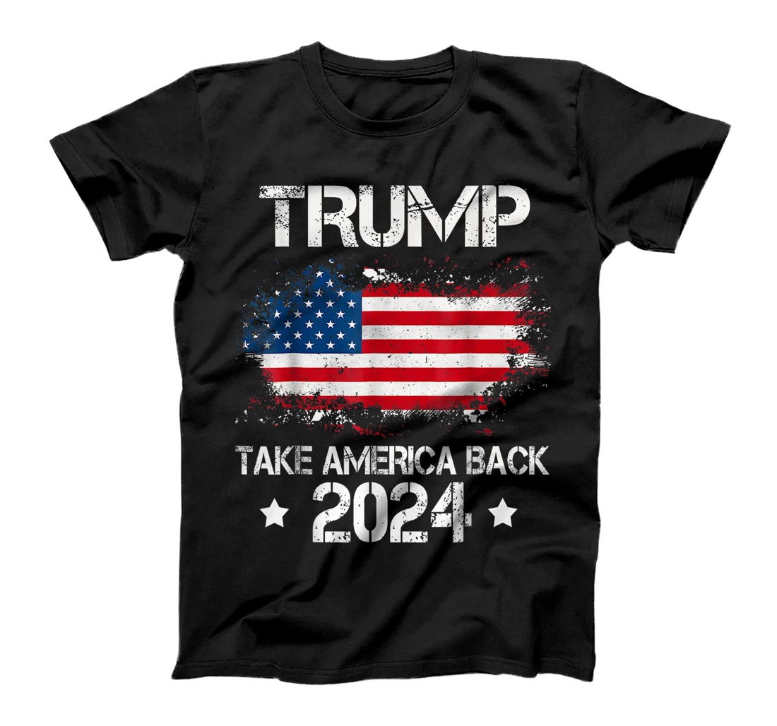 Trump 2024 Take America Back American Flag Election T-Shirt