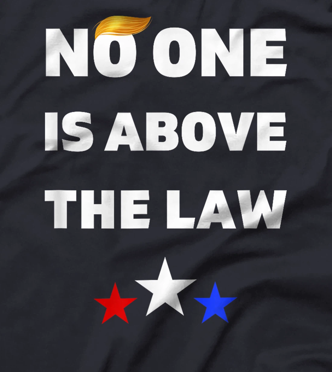 NO ONE IS ABOVE THE LAW,ANTI-TRUMP 2024 PRO BIDEN POLITICAL T-Shirt