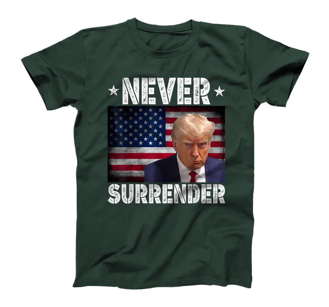 Donald Trump President Mugshot Never Surrender USA Flag T-Shirt