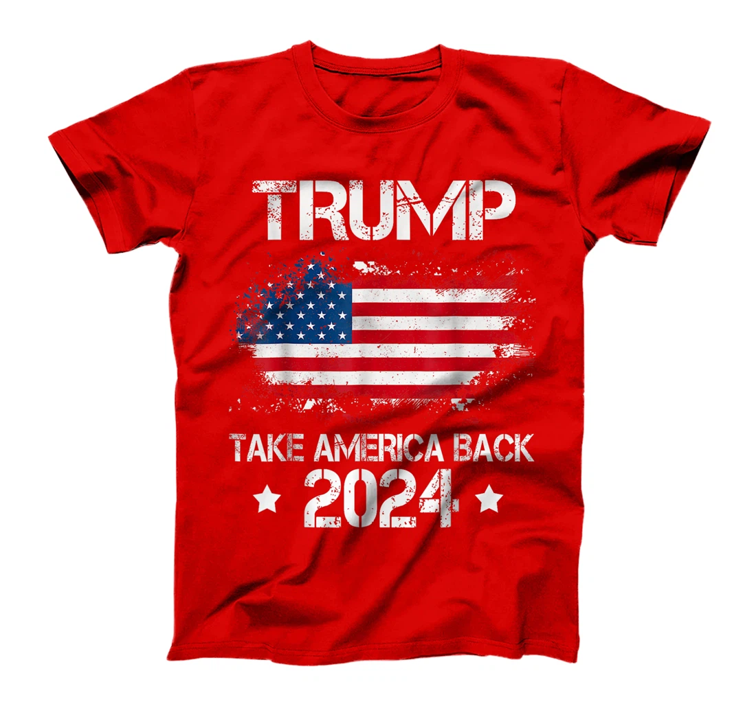 Trump 2024 Take America Back American Flag Election T-Shirt