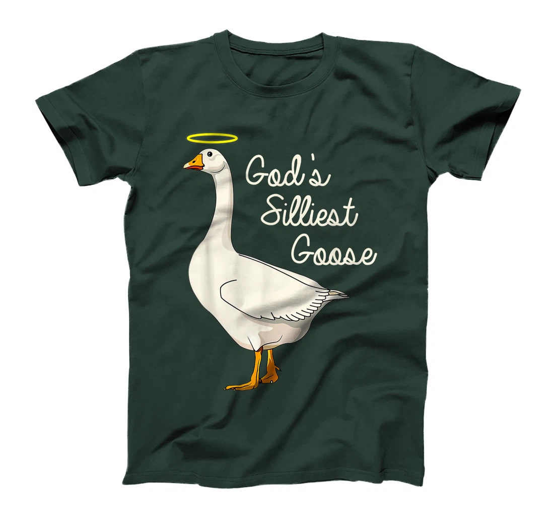 God's Silliest Goose Tshirt God's Silliest Goose Duck Funny T-Shirt