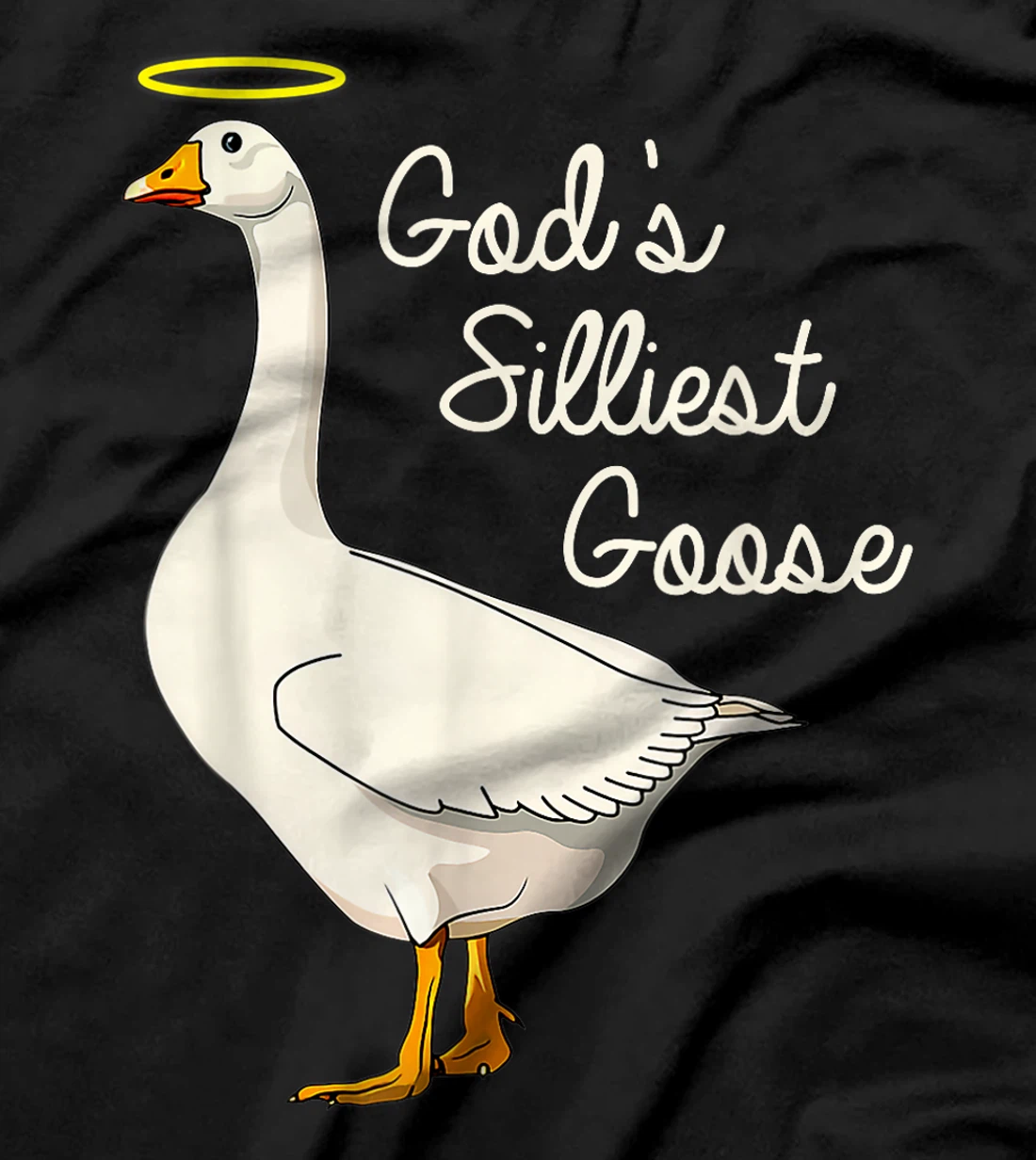 God's Silliest Goose Tshirt God's Silliest Goose Duck Funny T-Shirt