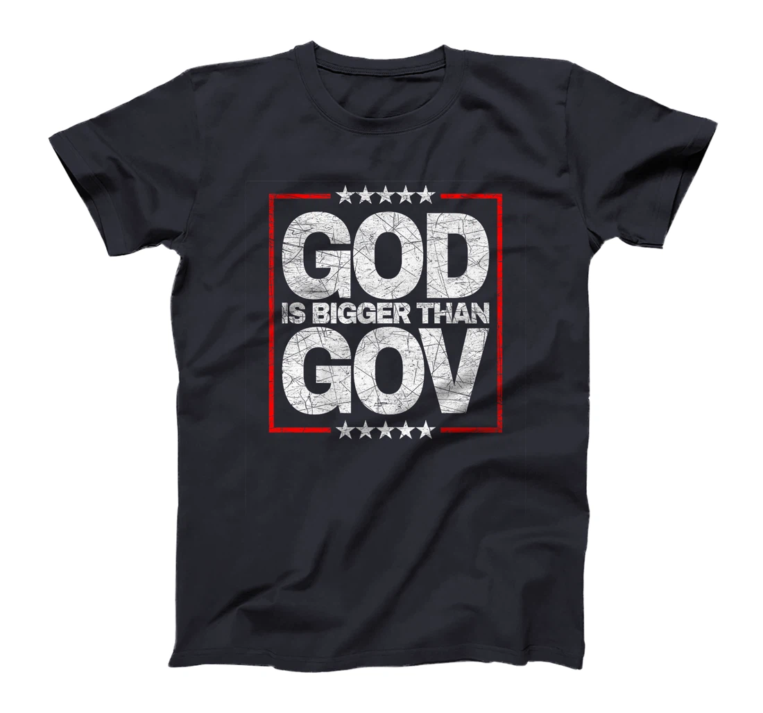 Anti-Woke Anti-Government God Bigger Than Gov Premium T-Shirt
