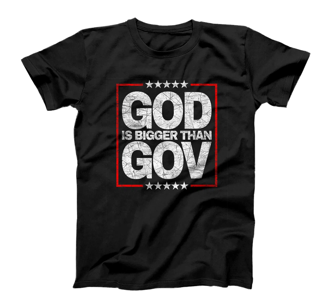 Anti-Woke Anti-Government God Bigger Than Gov Premium T-Shirt