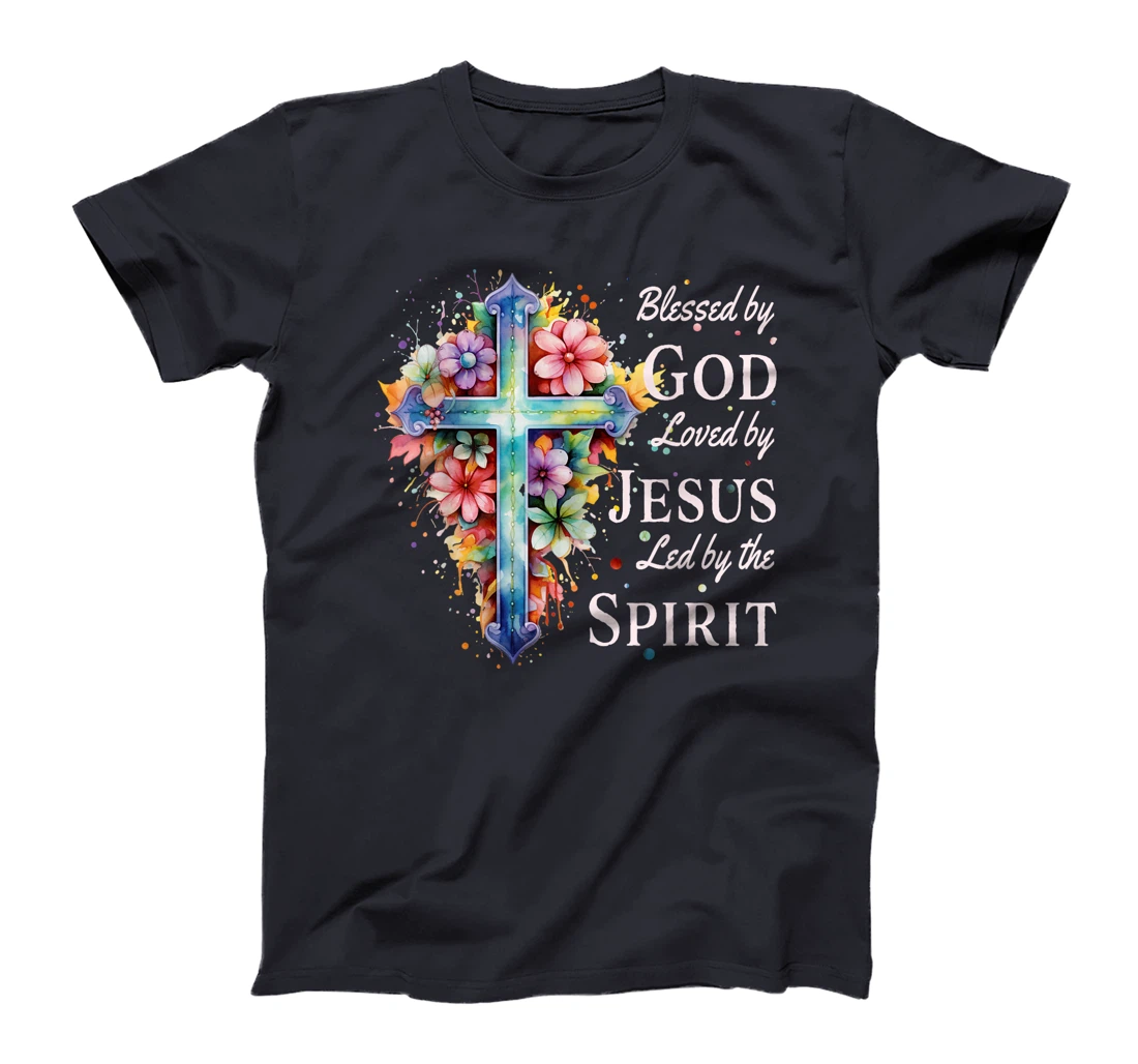 Blessed by God Loved by Jesus Floral Cross Christian T-Shirt