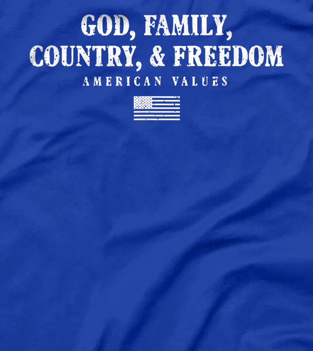 god family country & freedom T-Shirt