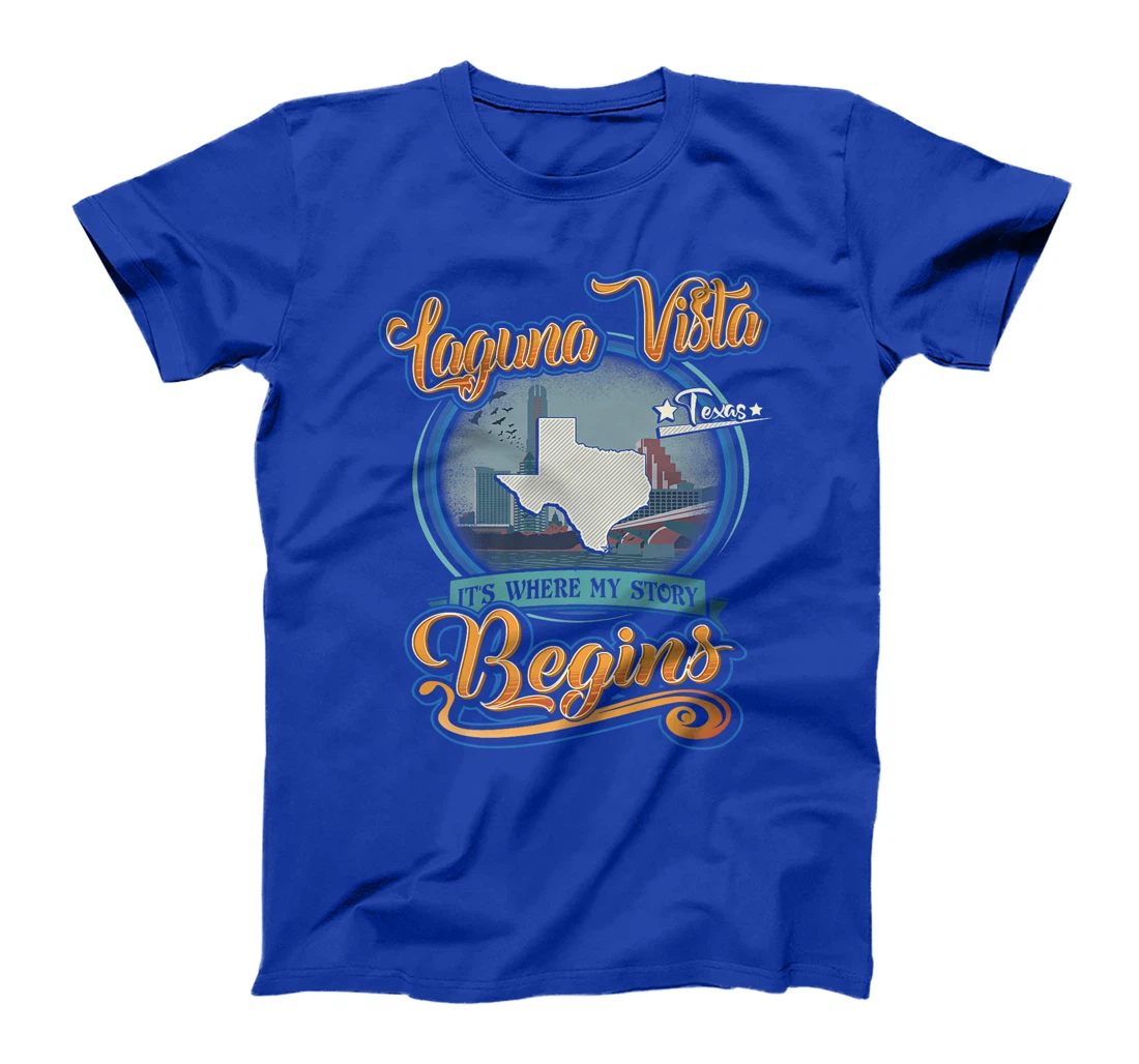 Womens Laguna Vista Texas Hometown Where My Story Begins T-Shirt