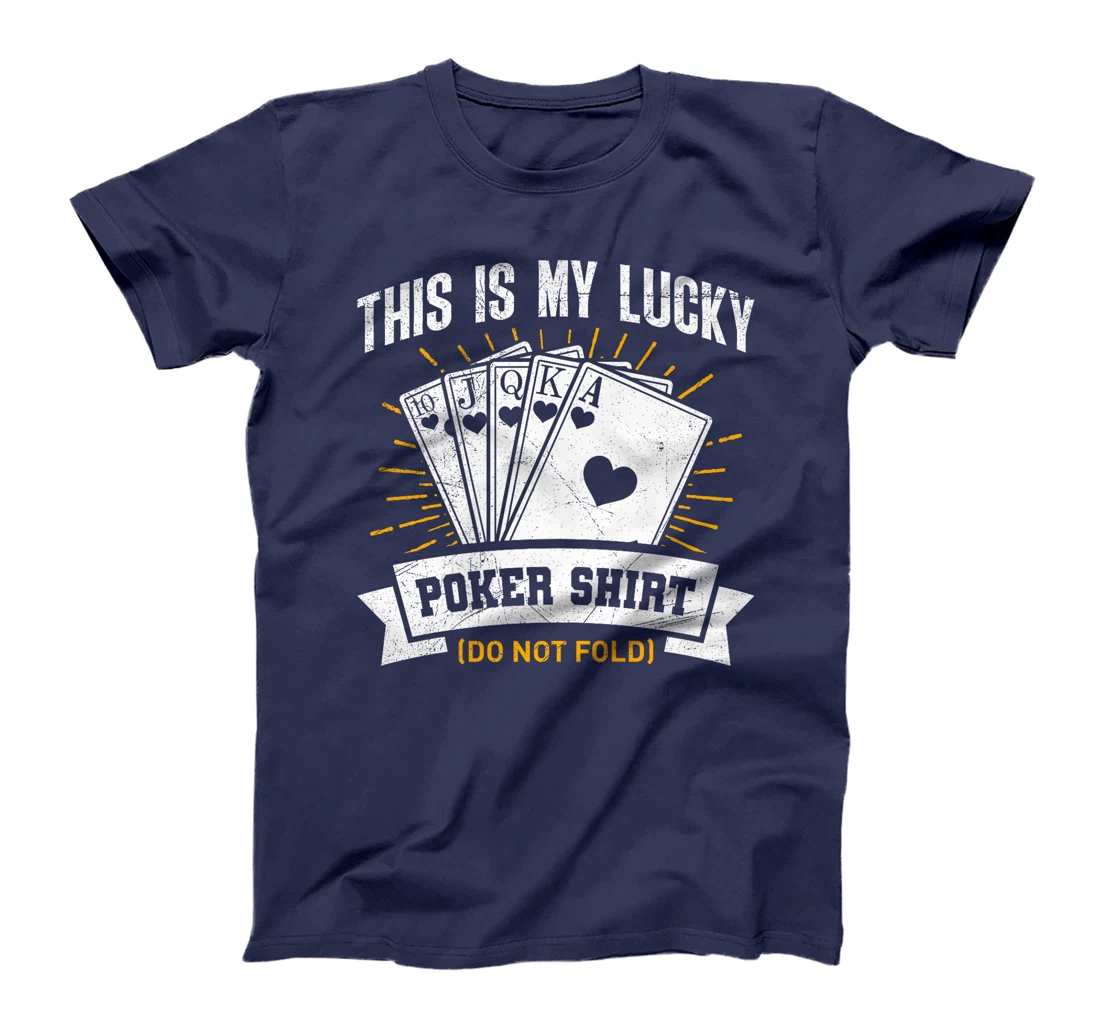 Texas Holdem THIS IS MY LUCKY POKER SHIRT Funny Poker Game Premium T-Shirt
