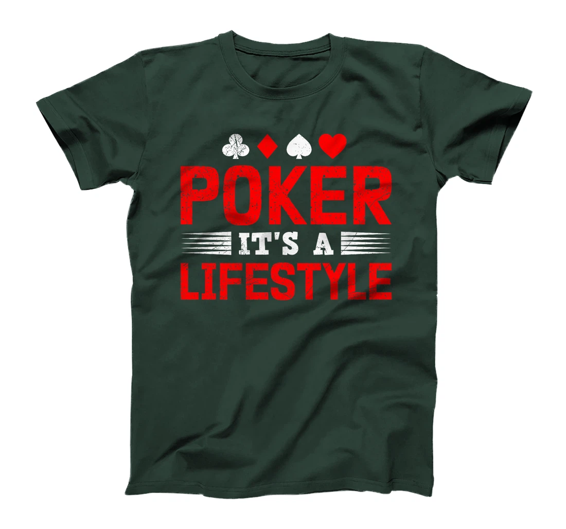 Poker Tournament POKER IT'S A LIFESTYLE Funny Texas Holdem Premium T-Shirt