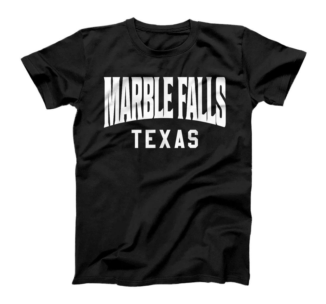 Marble Falls Texas T-Shirt