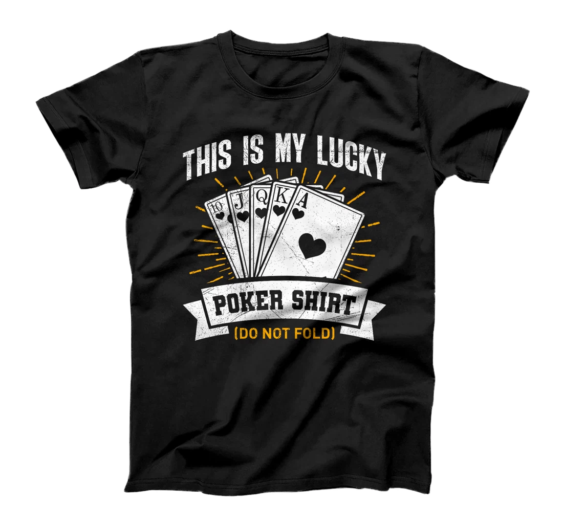 Texas Holdem THIS IS MY LUCKY POKER SHIRT Funny Poker Game Premium T-Shirt
