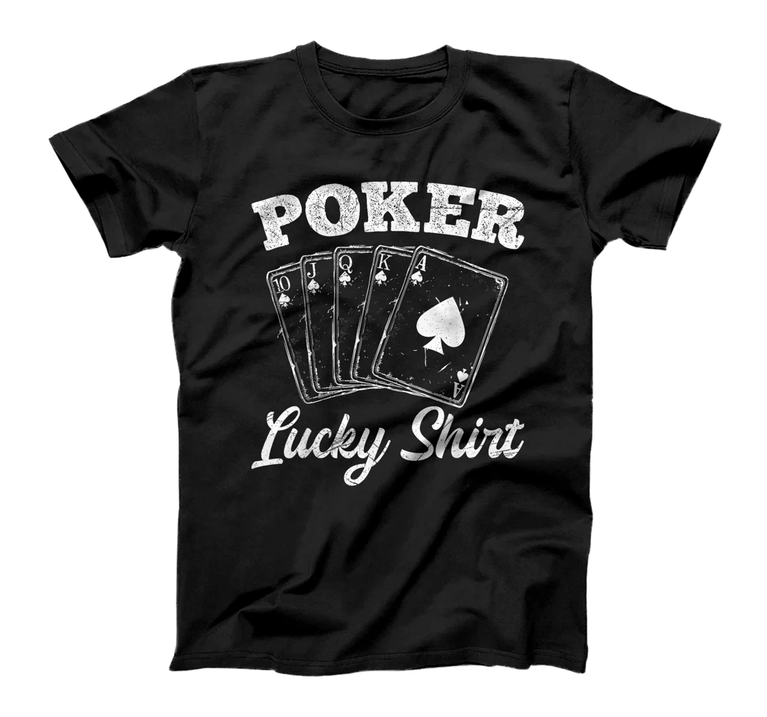 Poker Player POKER LUCKY SHIRT Texas Holdem Poker Tournament T-Shirt
