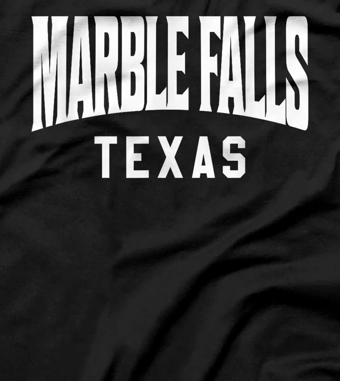 Marble Falls Texas T-Shirt