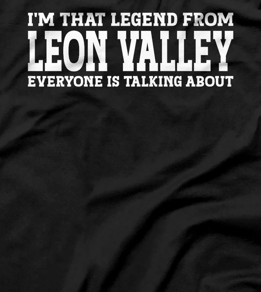 Womens Leon Valley Hometown TX Texas Home Roots City Leon Valley T-Shirt