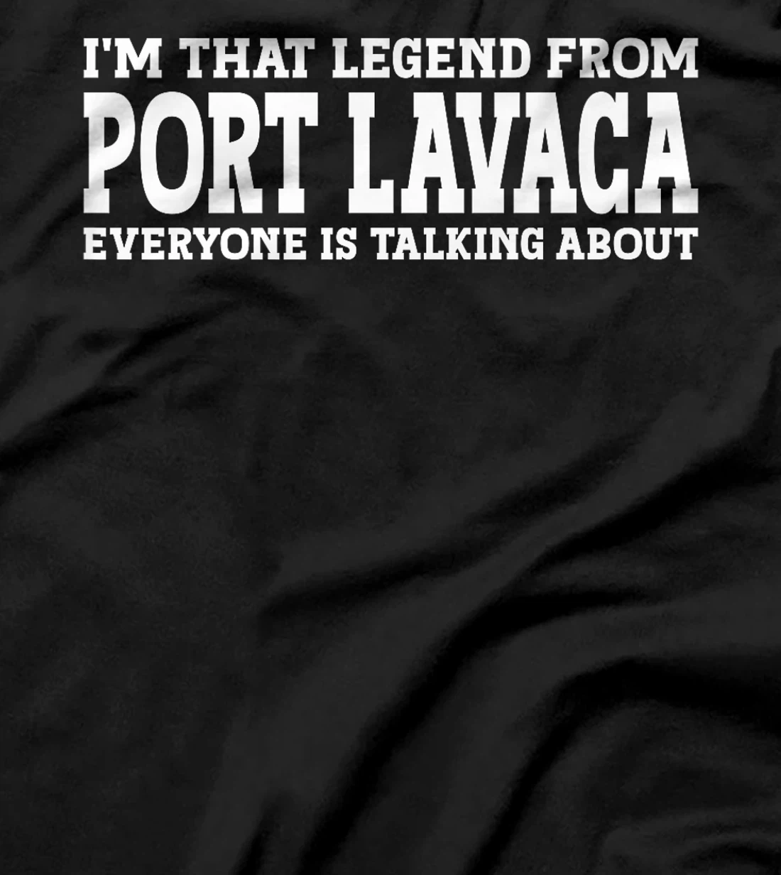 Port Lavaca Hometown TX Texas Home Roots City Port Lavaca Premium T-Shirt