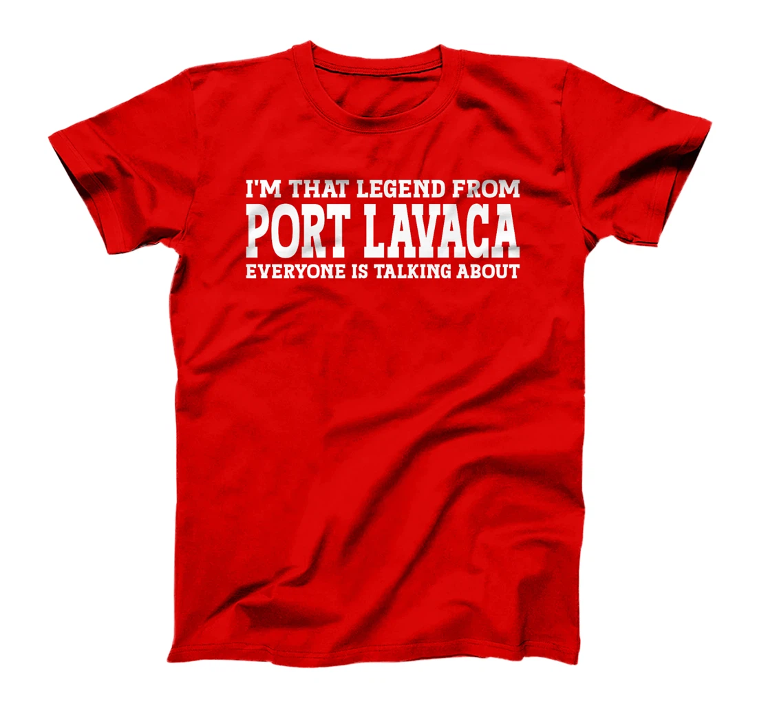 Port Lavaca Hometown TX Texas Home Roots City Port Lavaca Premium T-Shirt